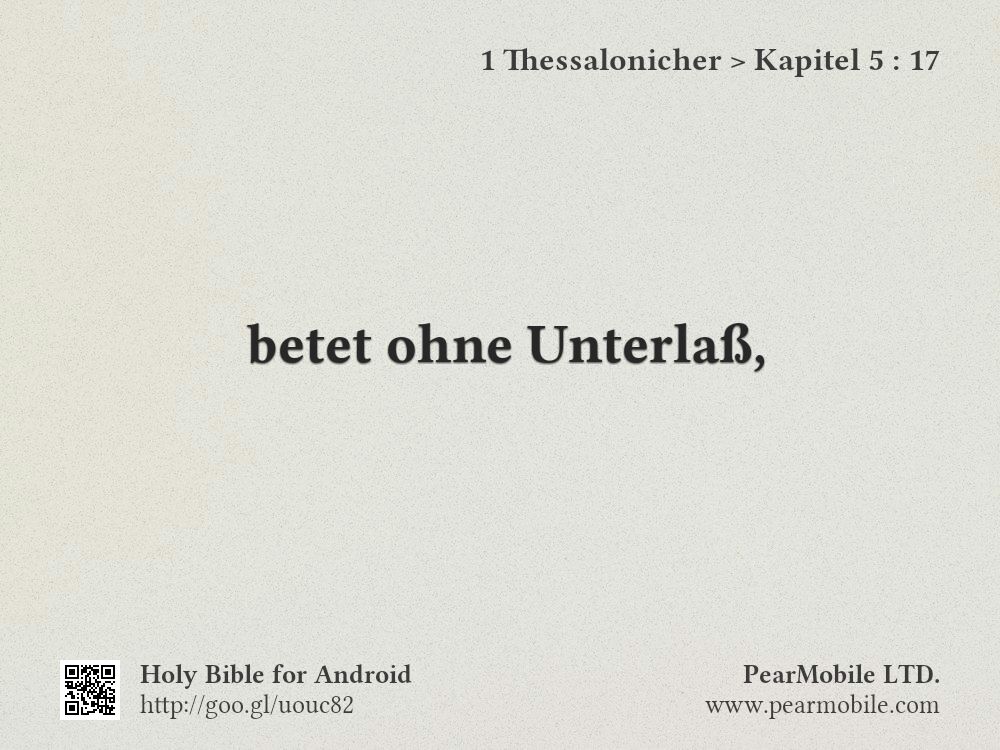1 Thessalonicher, Kapitel 5:17